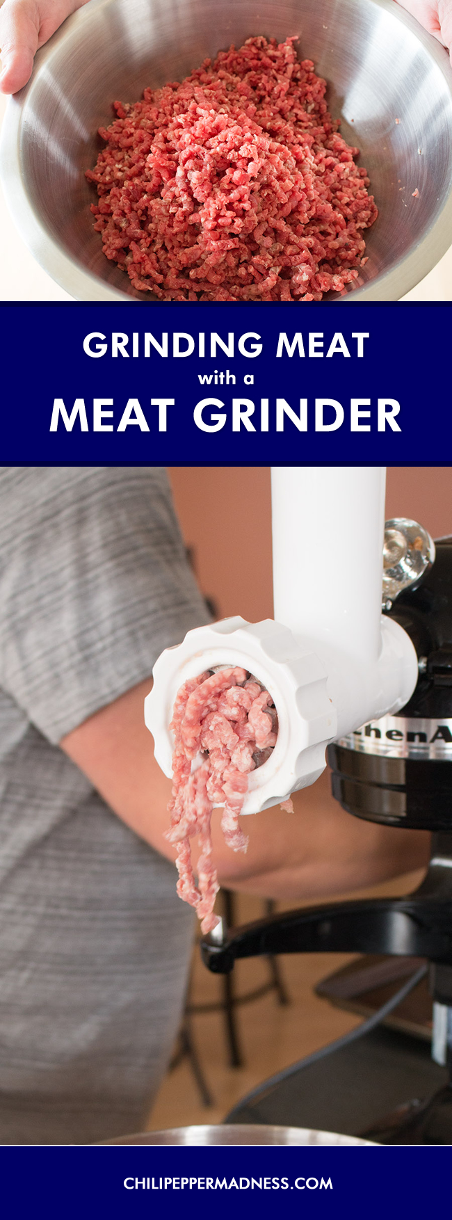 Grinding Meat with a Meat Grinder – The Why and the How